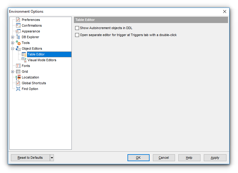 Environment Options - Tools - Object Editors - Table Editor