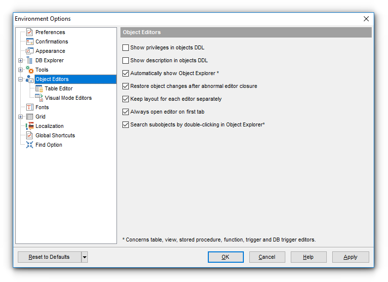 Environment Options - Tools - Object Editors