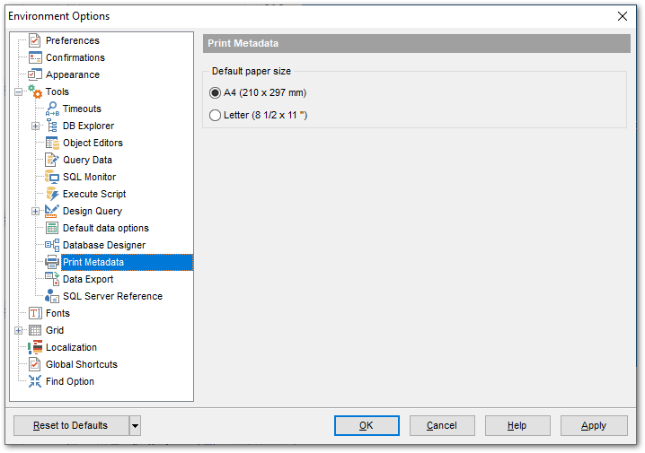 Environment Options - Tools - Print Metadata