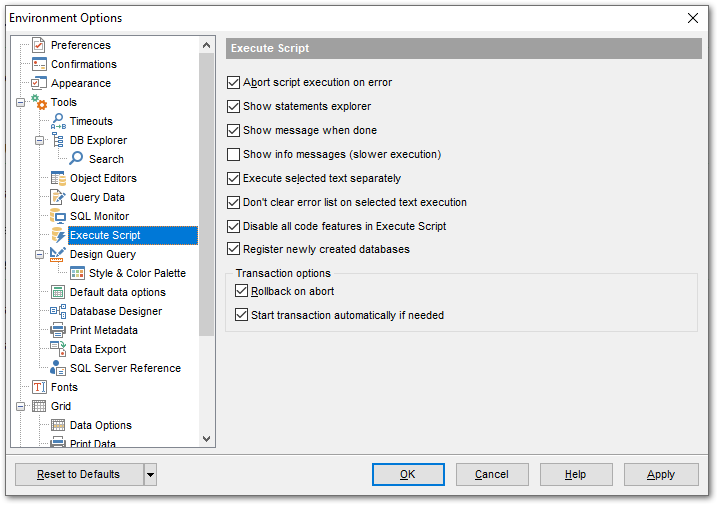 Environment Options - Tools - SQL Script