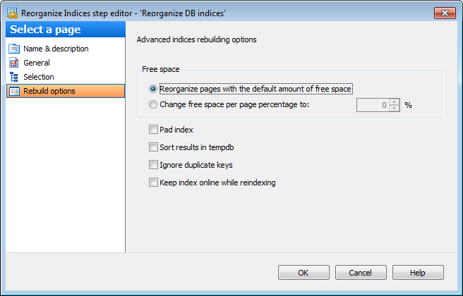 Editing Service task template - Reorganizing indices - Rebuild options