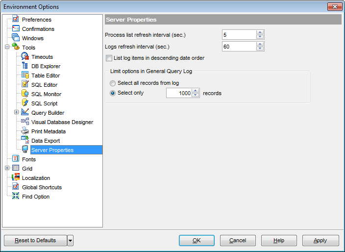 Environment Options - Tools - Server Properties