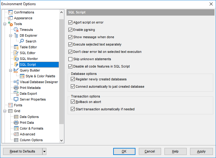 Environment Options - Tools - SQL Script