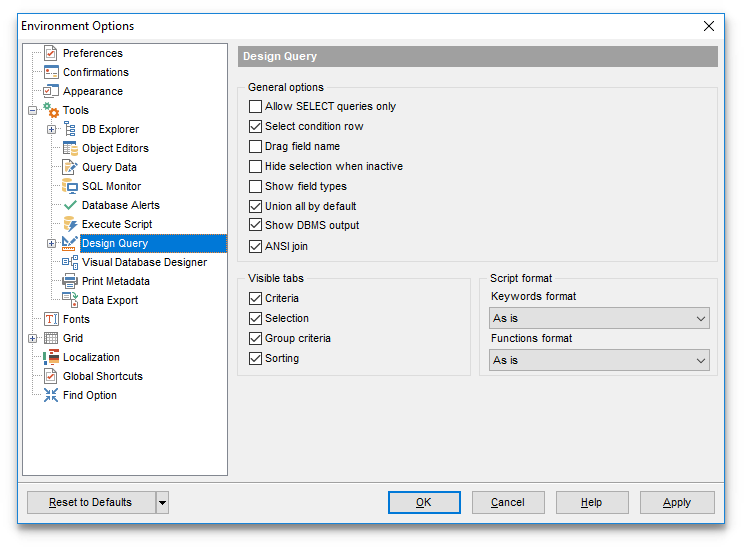 Environment Options - Tools - Query Builder